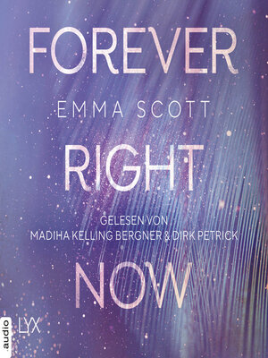 cover image of Forever Right Now--Only Love-Trilogie, Teil 2